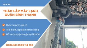 Tháo lắp máy lạnh quận Bình Thạnh