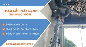 Tháo lắp máy lạnh tại Hóc Môn