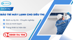 Bảo trì máy lạnh cho siêu thị