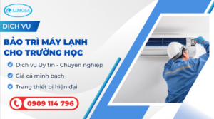 Bảo trì máy lạnh cho trường học
