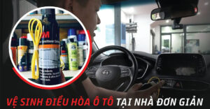 cách vệ sinh máy lạnh xe ô tô