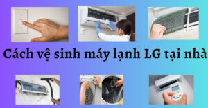 Lưu ý khi tháo máy lạnh LG