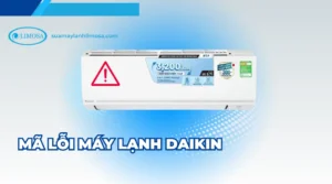 Mã lỗi máy lạnh Daikin