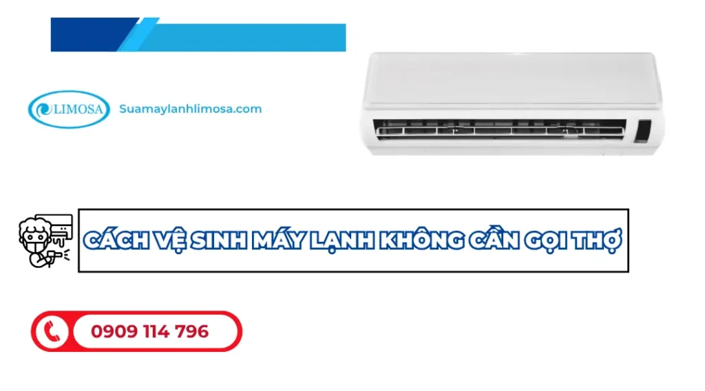 Cách vệ sinh máy lạnh không cần gọi thợ