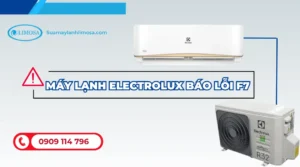 Máy lạnh electrolux báo lỗi e7