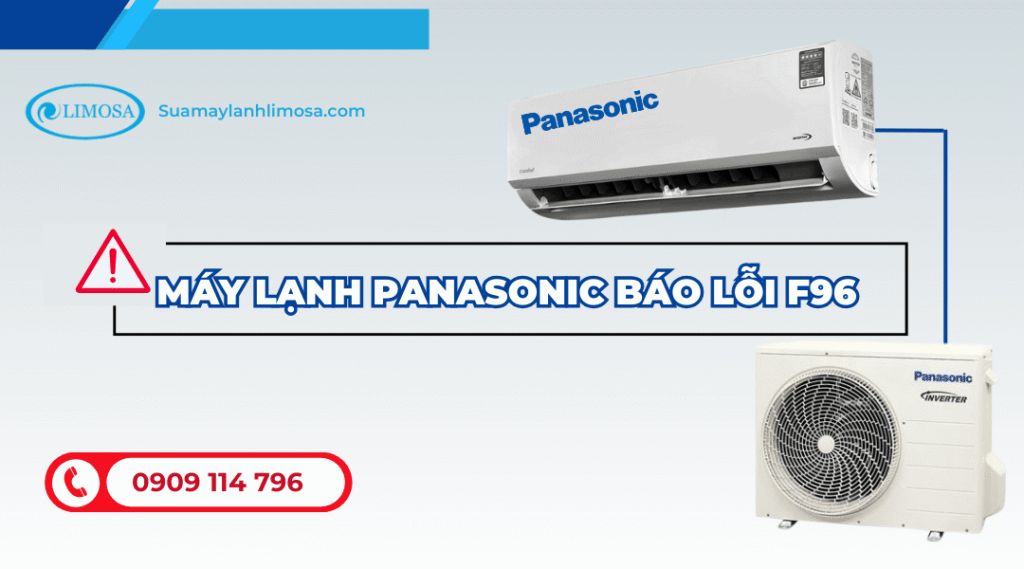 Máy lạnh panasonic báo lỗi f96