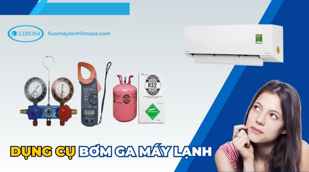 dụng cụ bơm ga máy lạnh