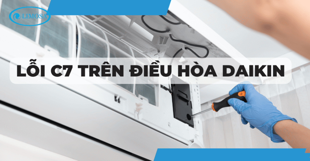 Lỗi c7 điều hòa daikin